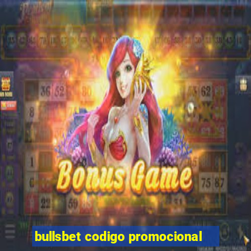 bullsbet codigo promocional